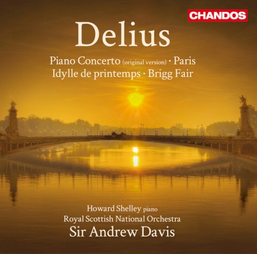Piano Concerto / Paris / Idylle de printemps / Brigg Fair