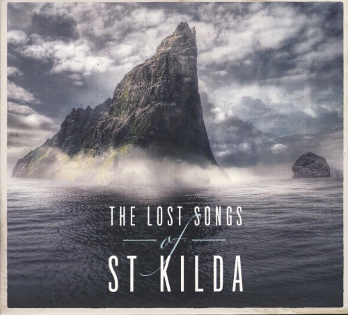 The Lost Songs of St Kilda