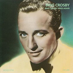 Bing Crosby Sings Again