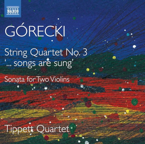 String Quartet No. 3 '…Songs Are Sung' / Sonata for Two Violins