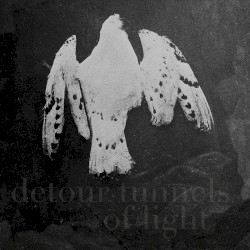 Detour Tunnels of Light