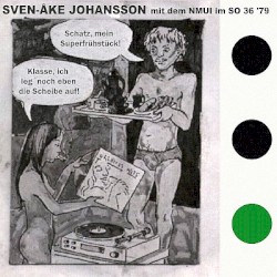 Sven-Åke Johansson mit dem NMUI im SO 36 '79