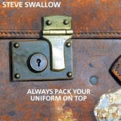 Always Pack Up Your Uniform On Top