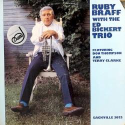 Ruby Braff with the Ed Bickert Trio