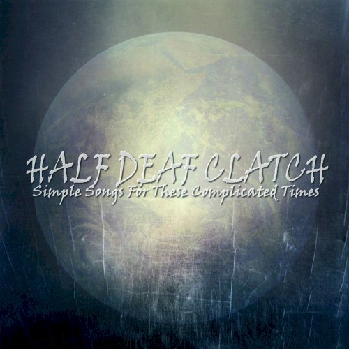 Simple Songs For These Complicated Times