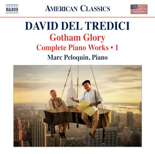 Complete Piano Works, Volume 1: Gotham Glory