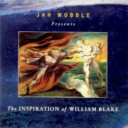 The Inspiration of William Blake