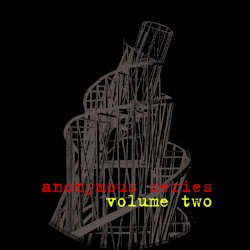 Anonymous Series Volume Two