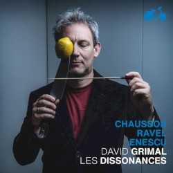 Chausson, Ravel, Enescu