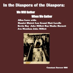 We Will Gather When We Gather