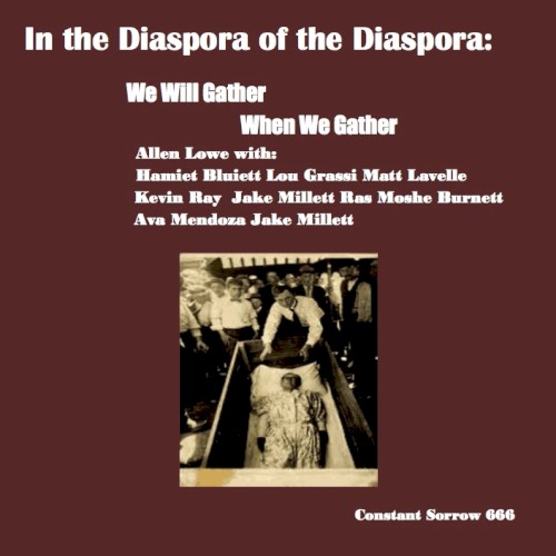 We Will Gather When We Gather