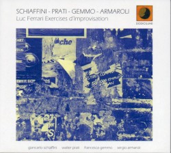 Luc Ferrari Exercises d’improvisation