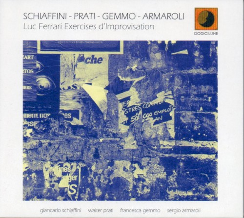 Luc Ferrari Exercises d’improvisation