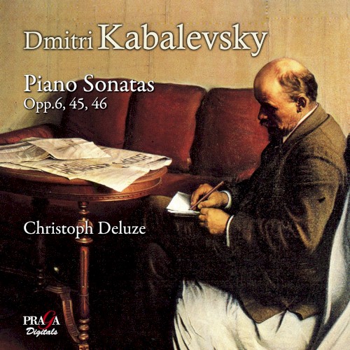 Piano Sonatas, Opp. 6, 45, 46