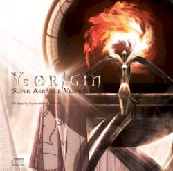 Ys ORIGIN SUPER ARRANGE VERSION