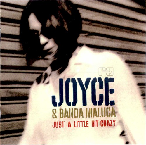 Just a Little Bit Crazy