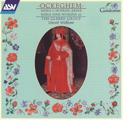 Missa L'Homme Armé; Missa Sine Nomine (a3)