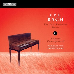 The Solo Keyboard Music, vol. 41: Keyboard Transcriptions II