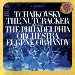 The Nutcracker: Ballet Suite