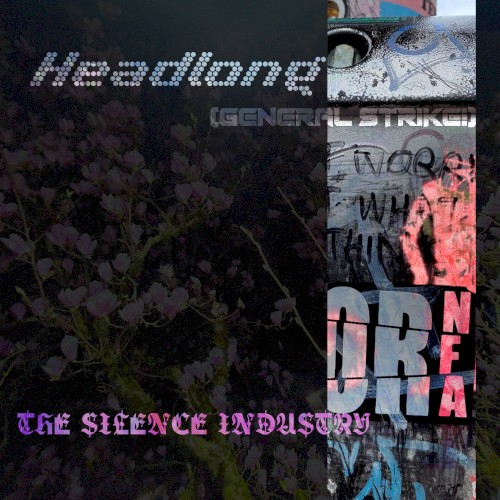 Headlong (General Strike!)