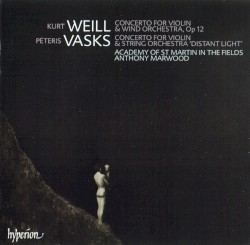 Concerto for Violin & Wind Orchestra, op. 12 / Concerto for Violin & String Orchestra "Distant Light"