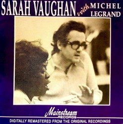 Sarah Vaughan with Michel Legrand