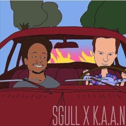 K.A.A.N x SGULL Vol.2