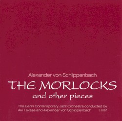 The Morlocks and Other Pieces