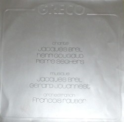 Gréco chante Jacques Brel, Henri Gougaud, Pierre Seghers