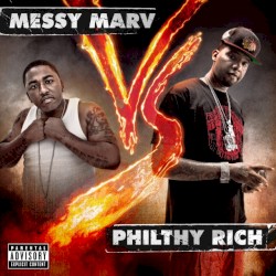 Philthy Rich vs Messy Marv