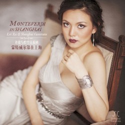 Monteverdi in Shanghai 蒙特威尔第在上海