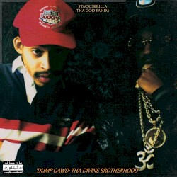 Dump Gawd: Tha Divine Brotherhood