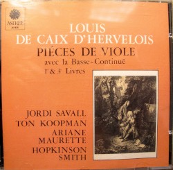 Piéces de Viole avec la Basse-Continuë, 1er & 3e Livres
