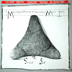 Metalanguage Festival of Improvised Music 1980, Volume 1: The Social Set