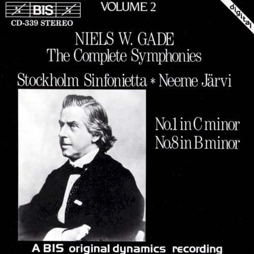 The Complete Symphonies, Volume 2: No. 1 in C minor / No. 8 in B minor
