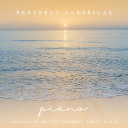 Peaceful Classical: Piano