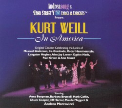 Kurt Weill in America