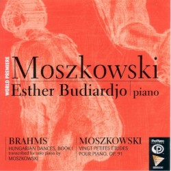 Brahms: Hungarian Dances, Book I transcribed for solo piano by Moszkowski / Moszkowski: Vingt Petites Études pour piano, op. 91