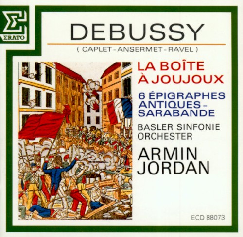 La Boîte à joujoux / 6 épigraphes antiques / Sarabande