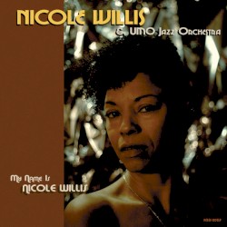 My Name Is Nicole Willis