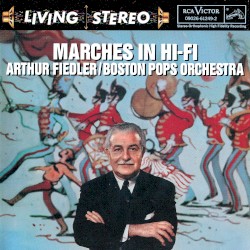 Marches in Hi-Fi
