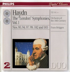The “London” Symphonies, Volume 1