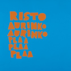 Aurinko aurinko plaa plaa plaa