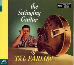 The Swinging Guitar of Tal Farlow