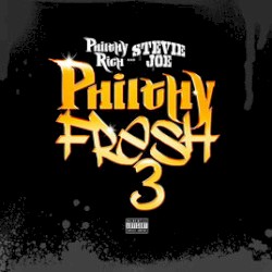 Philthy Fresh 3