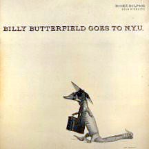 Billy Butterfield Goes to N.Y.U.