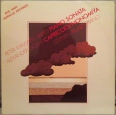 Maxwell Davies: Piano Sonata / Goehr: Capriccio / Nonomiȳa