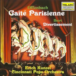 Offenbach: Gaîté parisienne / Ibert: Divertissement
