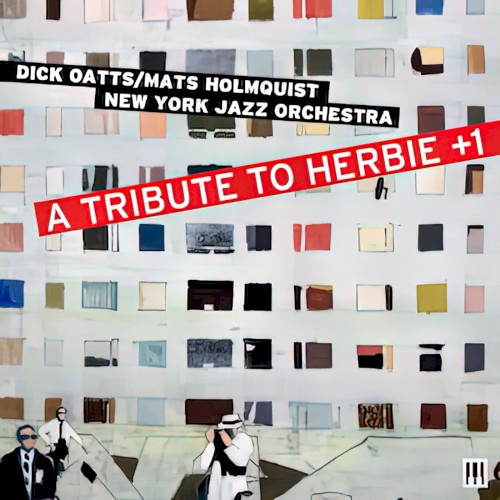 A Tribute To Herbie +1