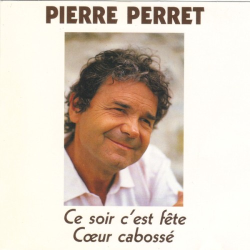 Ce soir c’est fête / Cœur cabossé